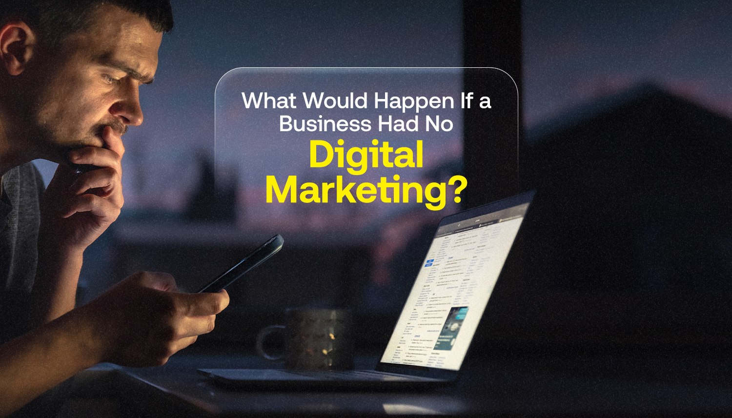 Business without digital marketing struggling to reach customers, build online visibility, and compete in a digital marketplace